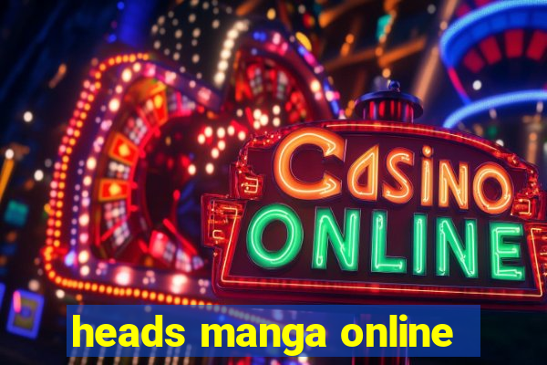 heads manga online