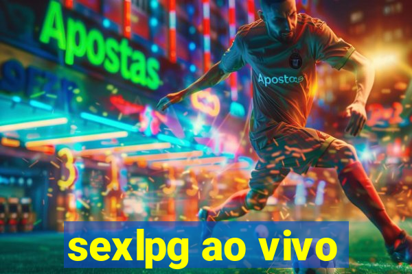 sexlpg ao vivo