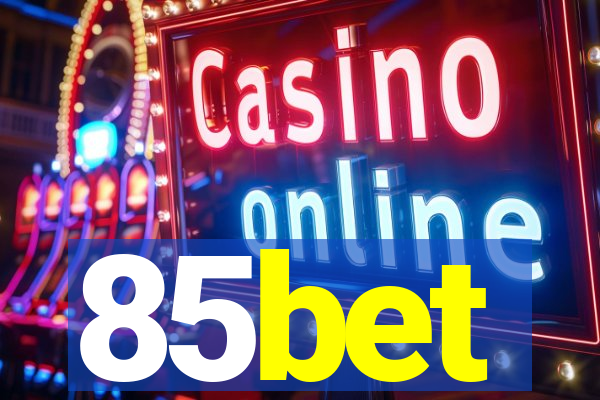 85bet