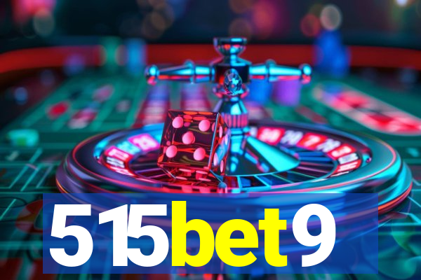 515bet9