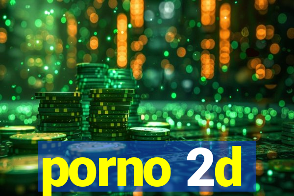 porno 2d