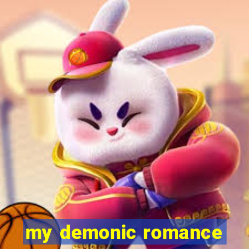 my demonic romance