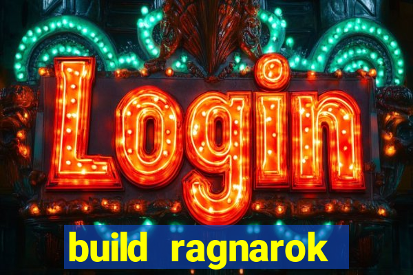 build ragnarok history reborn shadow