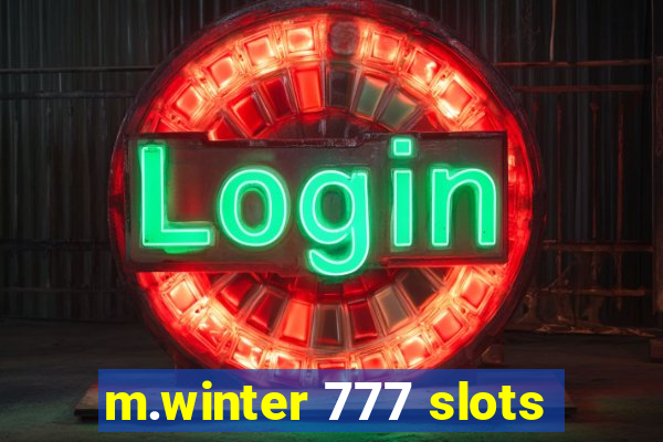 m.winter 777 slots