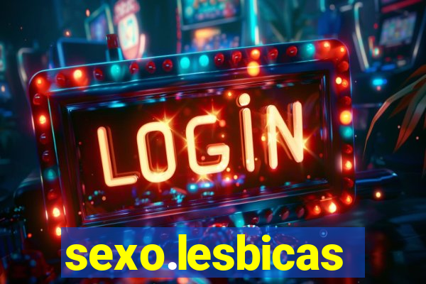 sexo.lesbicas