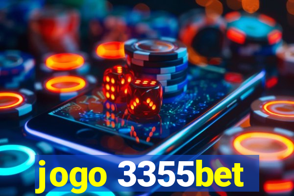jogo 3355bet