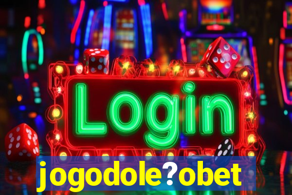 jogodole?obet