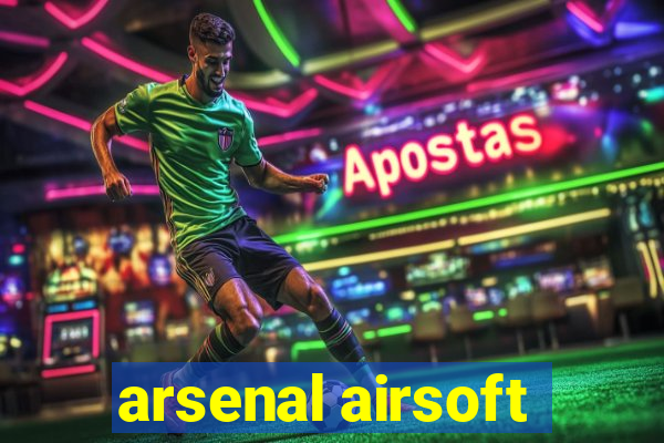 arsenal airsoft