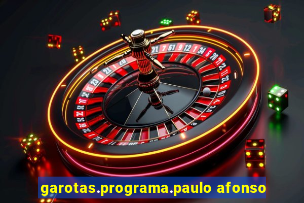 garotas.programa.paulo afonso