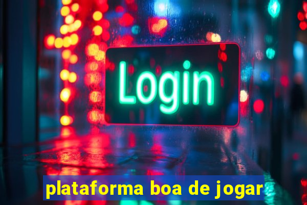 plataforma boa de jogar