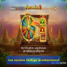 ice casino codigo promocional