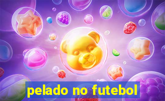 pelado no futebol
