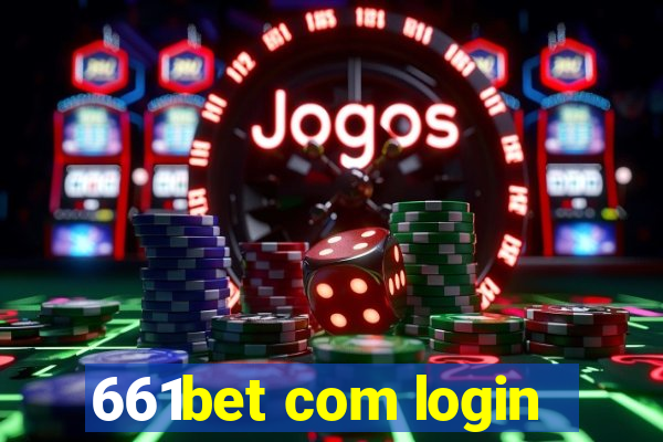 661bet com login