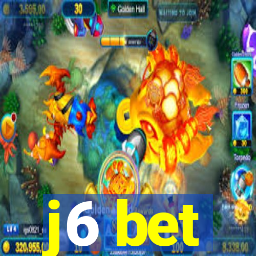 j6 bet