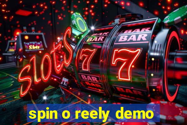 spin o reely demo