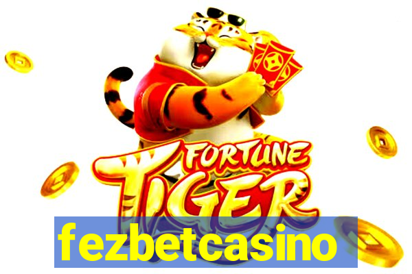 fezbetcasino