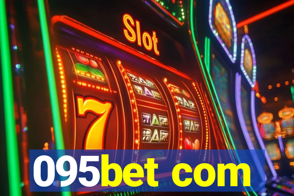 095bet com