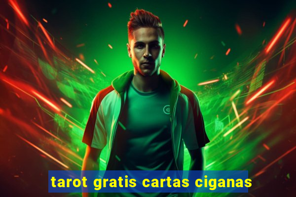 tarot gratis cartas ciganas