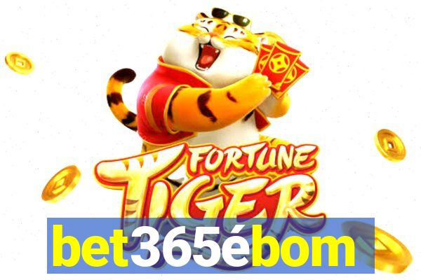 bet365ébom