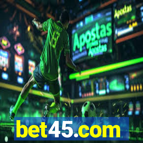 bet45.com