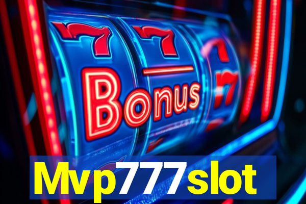 Mvp777slot