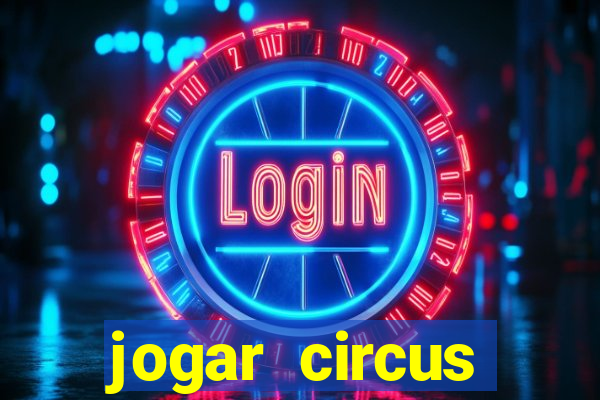 jogar circus delight demo