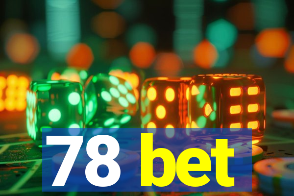 78 bet