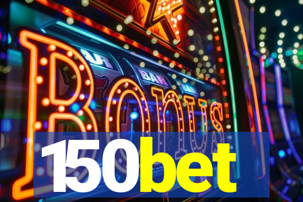 150bet