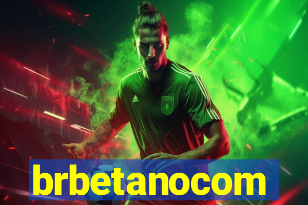 brbetanocom