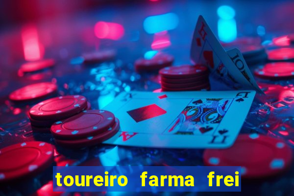 toureiro farma frei serafim teresina - pi