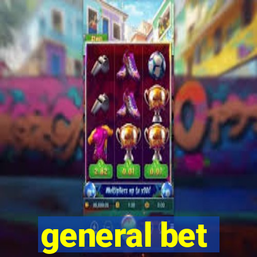 general bet