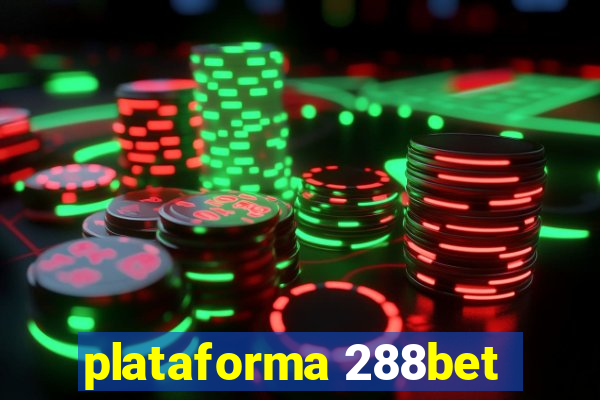 plataforma 288bet