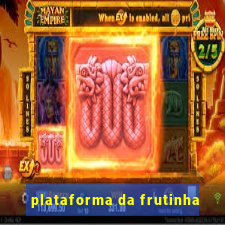 plataforma da frutinha