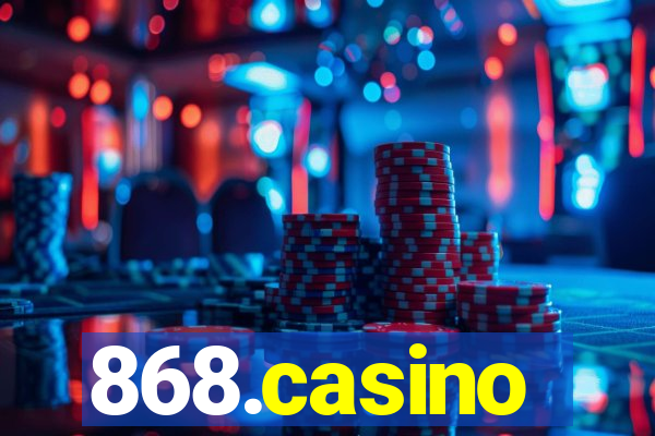 868.casino