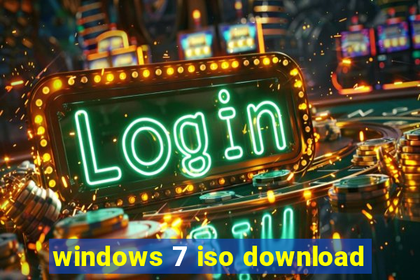 windows 7 iso download