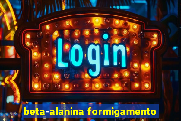 beta-alanina formigamento