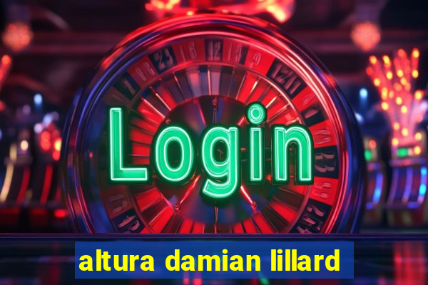 altura damian lillard