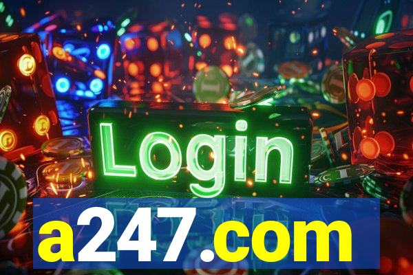 a247.com