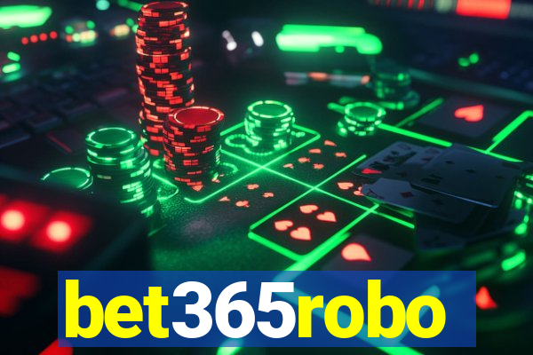 bet365robo