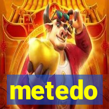 metedo