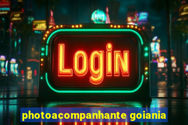 photoacompanhante goiania