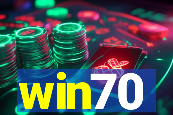 win70