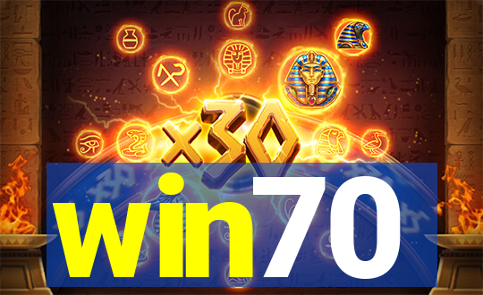win70