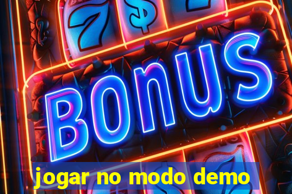 jogar no modo demo
