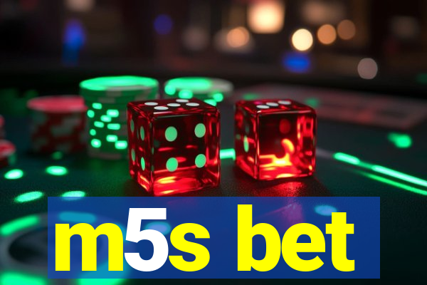 m5s bet