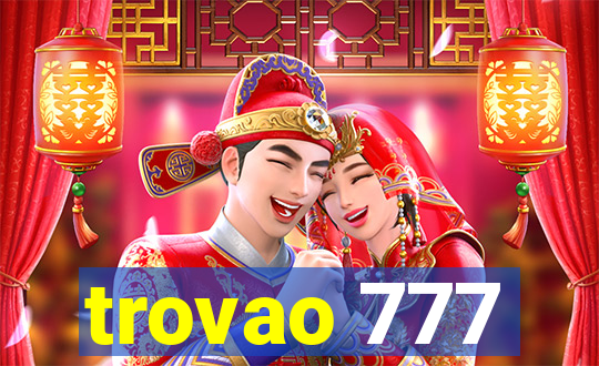 trovao 777