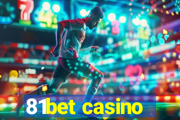 81bet casino