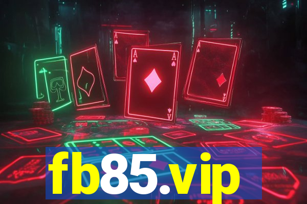 fb85.vip