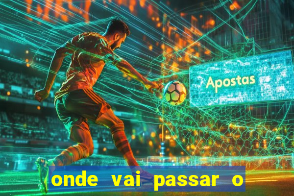 onde vai passar o jogo portugal e fran?a
