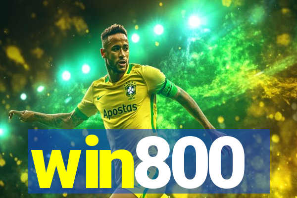 win800